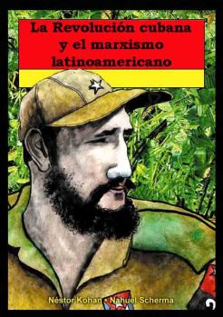 La Revolución Cubana y el marxismo latinoamericano